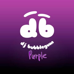 DJ BubbleGum - Purple