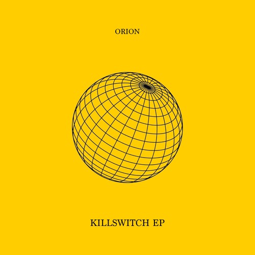 Orion | Killswitch EP (inc. DJ Dextro remix) [DST018]