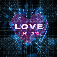 Love In 3D (feat. The Almost) (Sped Up)