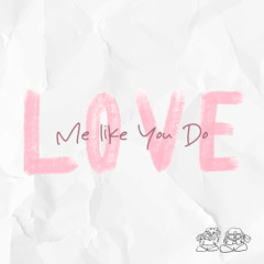 Love Me Like You Do (feat. Jh4y)