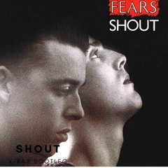 Tears For Fears — Shout (X-Ray Bootleg)