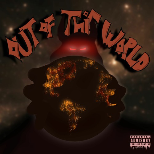 OUT OF THiS WORLD! [PROD. FONY WALLACE x OTTOXL]