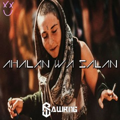RAWKNG - Ahalan Wa Salan