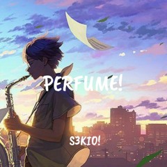 PERFUME!