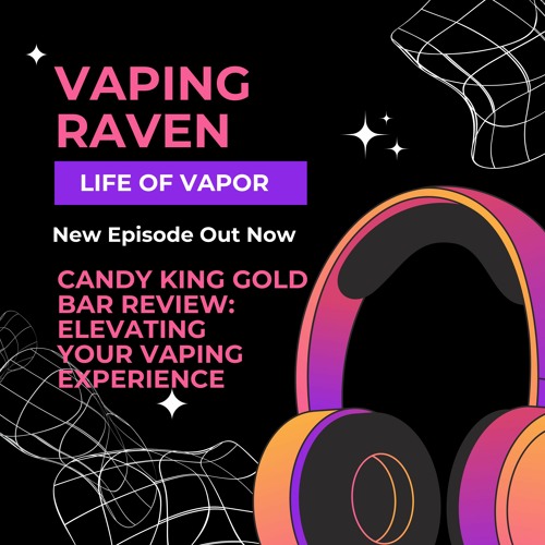 Stream Candy King Gold Bar Review by Ravenrouteus Listen online for