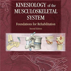 [VIEW] PDF 📝 Kinesiology of the Musculoskeletal System: Foundations for Rehabilitati