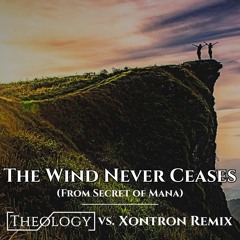 Secret of Mana - The Wind Never Ceases (Theology Vs. Xontron Hardstyle Remix)