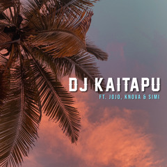 DJ Kaitapu - Baby it’s You ft. Jojo, Knova & Simi