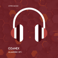 Ozanex - Alaaddin ( Original Mix )