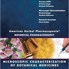 FREE EPUB 📍 American Herbal Pharmacopoeia: Botanical Pharmacognosy - Microscopic Cha