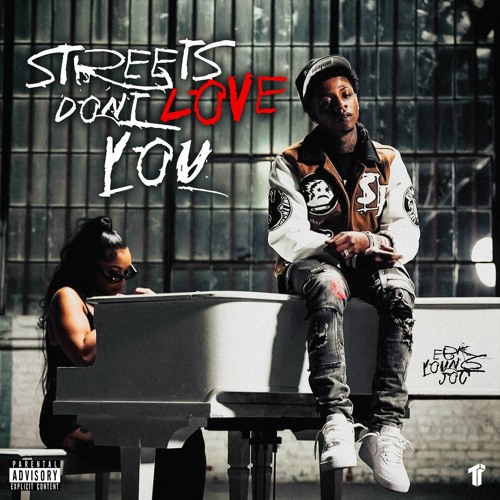 Streets Don't Love You