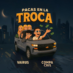 PACAS EN LA TROCA