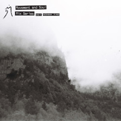 Movement and Soul Mix Series 001 w/ Nonna Fab