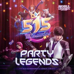 Mobile Legends: Bang Bang! - 515 eParty Legends Music