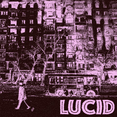 lucid (p.grayskies)
