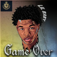 [FREE] Lil Baby Type Beat Free 2021 "Game Over"