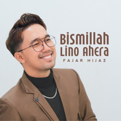 Bismillah Lino Ahera