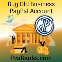 Buy Old Business PayPal Account