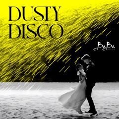 Dusty Disco | Around the DISCO vol.4