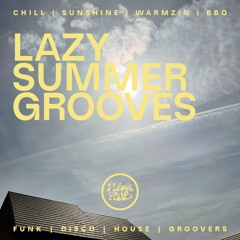 Lazy Summer Grooves