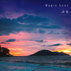 Magic hour