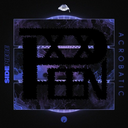 SIDEPIECE - Acrobatic [PHEENMIX]