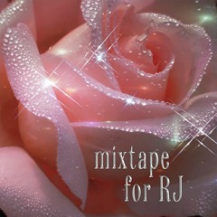 mixtape for RJ