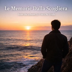 LE MEMORIE DALLA SCOGLIERA - feat Rodolfo Maltese from Banco