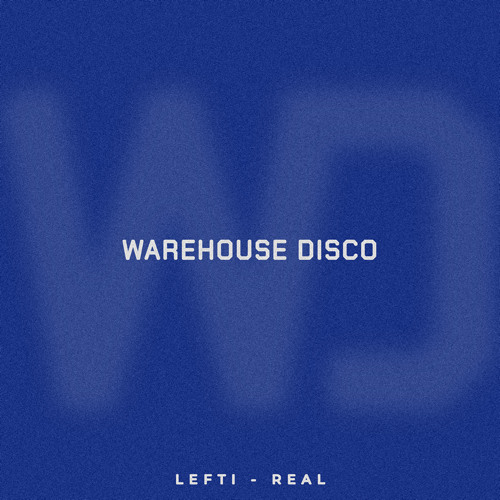 LEFTI - Real (Radio Edit)