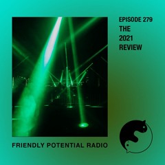 Ep. 279 - The 2021 Review