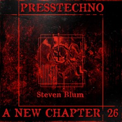 PRESSTECHNO ANC PODCAST 26 - STEVEN BLUM