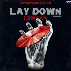 LAY DOWN @CHOZN @ITSTAHTAHPLAYINNN #JERSEYCLUB