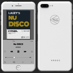 KRSDC Cypher Vol.31 Nu Disco (Prod. LAIZY)