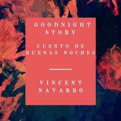 Soundtrack to the novel Goodnight Story / Banda sonora de la novela Cuento de Buenas Noches