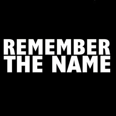 REMEMBER THE NAME [REMIX] (MOTOWN EXCLUSIVE] 2021