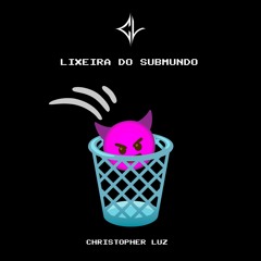 ALIBI DO SUBMUNDO - Christopher Luz Remix