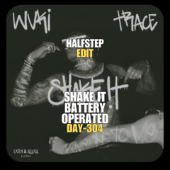 Wuki, Trace x Tigerblind - Shake It BATTERY OPERATED (HALFSTEP Edit) (2 Versions Included)