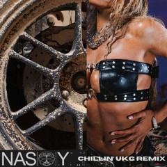 Tinashe - Nasty (Chilln' UKG Remix)