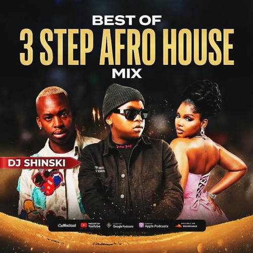 Stream 🔥 2025 Best Of 3-Step Afrohouse Mix, Dlala Thukzin [Isaka