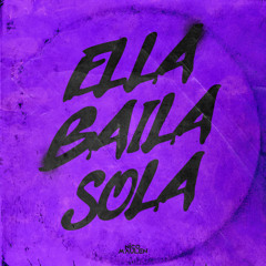 Ella Baila Sola (Guaracha Party) (Remix)