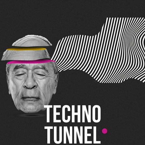I'm Going Through A Techno Tunnel (VOL. 1)
