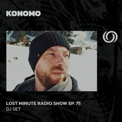 KONOMO | Lost Minute Series EP. 75 | 01/05/2025
