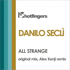 All Strange (Alex Kenji remix)