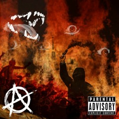 ANARCHY (Prod. Blade)