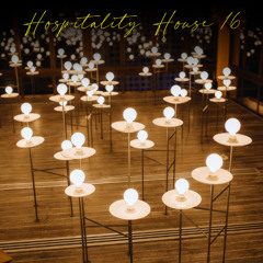 Hospitality House vol.16