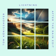 Lightning (aftertherain edit)