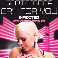 September - Cry For You (Infected Frenchcore Bootleg)