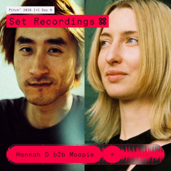 Hannah D B2B Moopie — Pitch Music & Arts 2026
