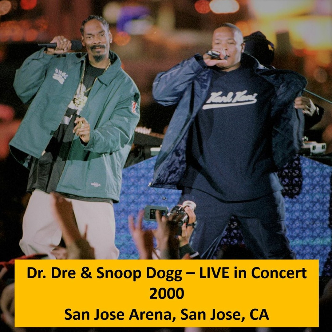 Stream Dr. Dre & Snoop Dogg - Live at San Jose Arena 2000 by DJ