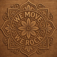 we move we rock